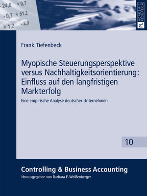 cover image of Myopische Steuerungsperspektive versus Nachhaltigkeitsorientierung